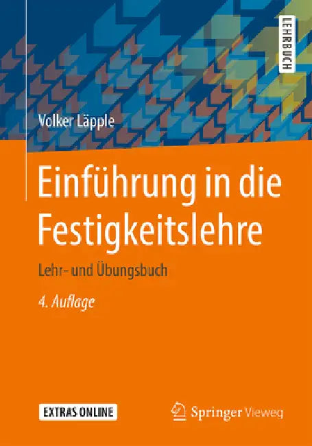 Buy Einführung in Die Festigkeitslehre (English, Volker Läpple) Online at Best Price - BookBajar
