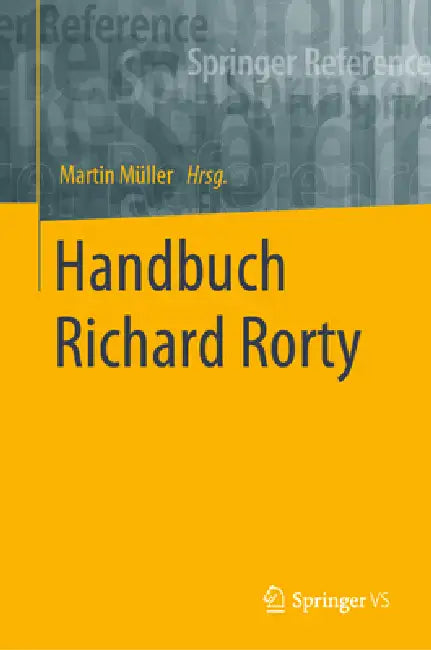 Buy Handbuch Richard Rorty (English, Martin Müller) Online at Best Price - BookBajar