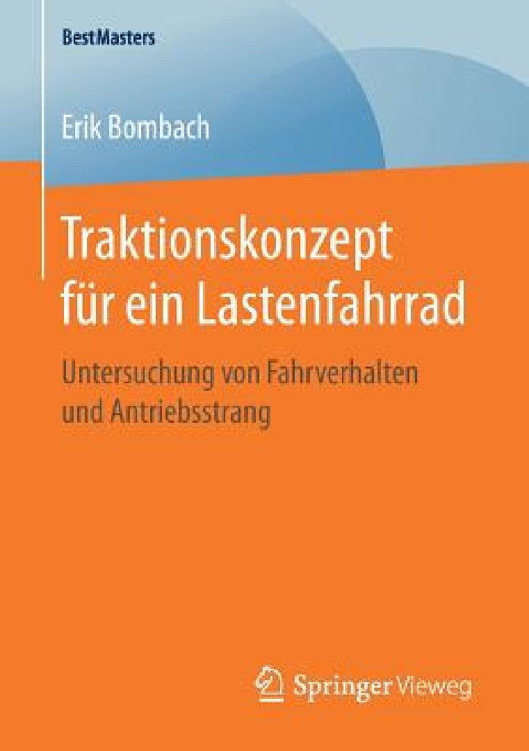 Buy Traktionskonzept Für Ein Lastenfahrrad (English, Erik Bombach) Online at Best Price - BookBajar