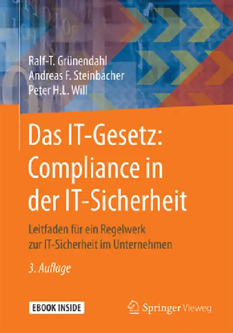Das It-Gesetz (English, Ralf-T Grünendahl | Andreas F. Steinbacher | Peter H. L. Will) - Image 1 - BookBajar