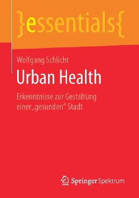 Buy Urban Health (English, Wolfgang Schlicht) Online at Best Price - BookBajar