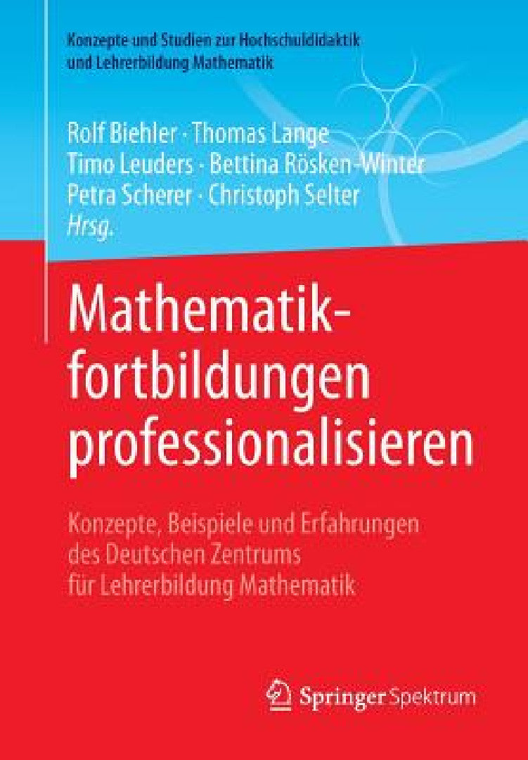 Buy Mathematikfortbildungen Professionalisieren (English, Rolf Biehler | Thomas Lange | Timo Leuders) Online at Best Price - BookBajar