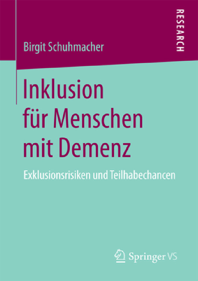Buy Inklusion Für Menschen Mit Demenz (English, Birgit Schuhmacher) Online at Best Price - BookBajar