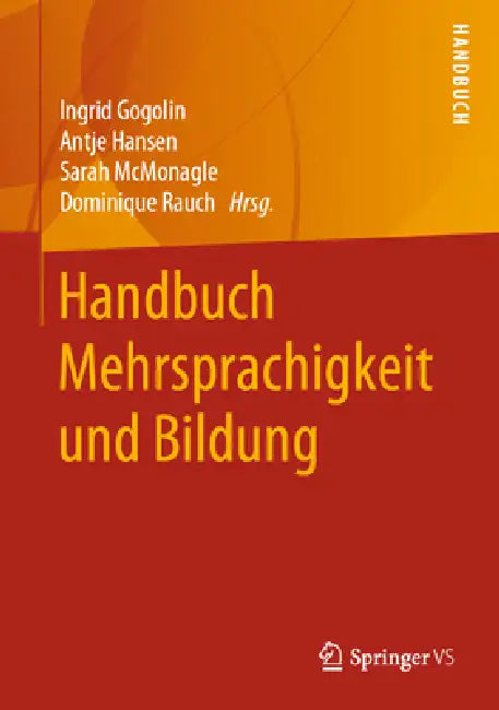 Buy Handbuch Mehrsprachigkeit Und Bildung (English, Ingrid Gogolin | Antje Hansen | Sarah McMonagle) Online at Best Price - BookBajar