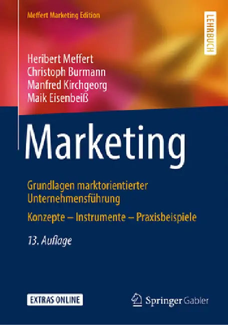 Buy Marketing (English, Heribert Meffert | Christoph Burmann | Manfred Kirchgeorg) Online at Best Price - BookBajar