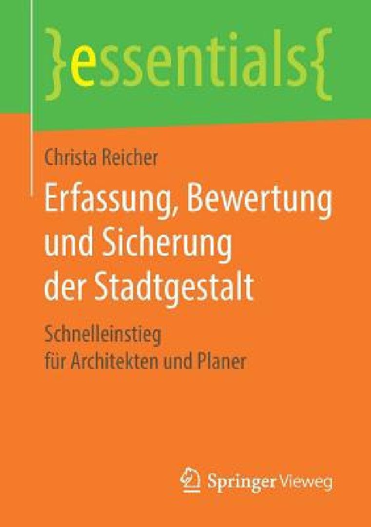 Erfassung, Bewertung Und Sicherung Der Stadtgestalt (English, Christa Reicher) - Image 1 - BookBajar