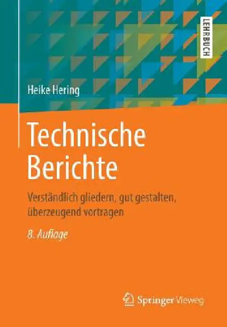 Buy Technische Berichte (English, Heike Hering | Klaus-Geert Heyne) Online at Best Price - BookBajar