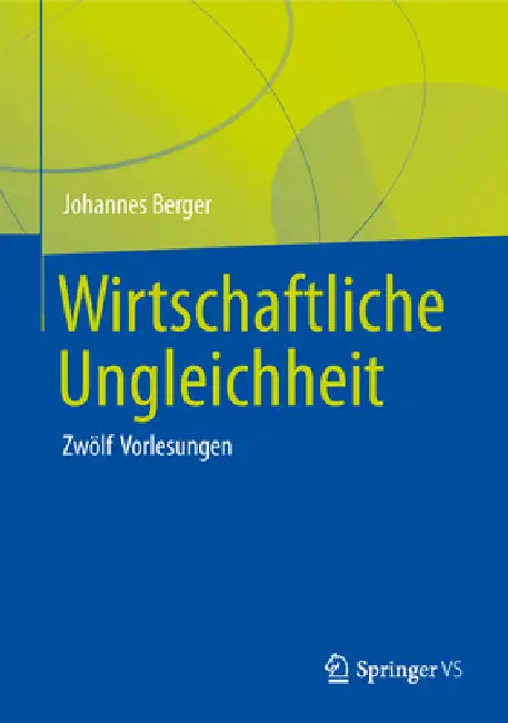 Wirtschaftliche Ungleichheit (English, Johannes Berger) - Image 1 - BookBajar