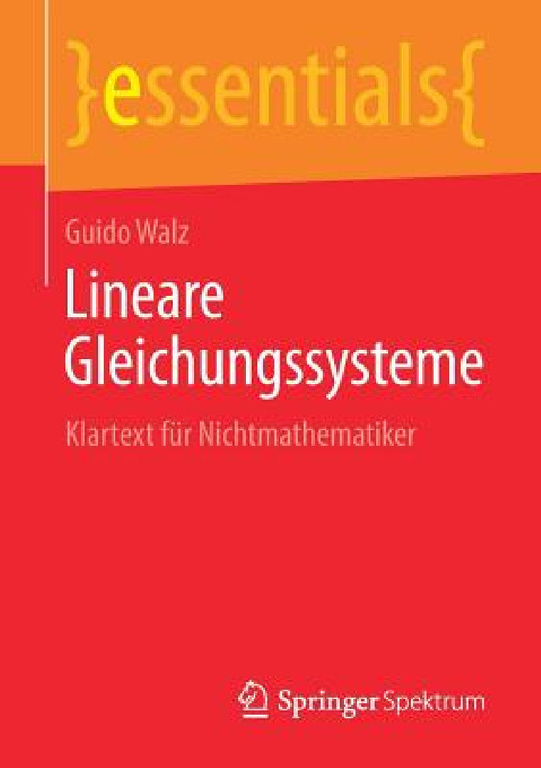 Buy Lineare Gleichungssysteme (English, Guido Walz) Online at Best Price - BookBajar
