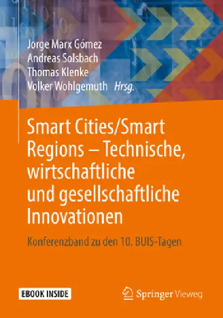 Smart Cities/Smart Regions - Technische, Wirtschaftliche Und Gesellschaftliche Innovationen (English, Jorge Marx Gómez | Andreas Solsbach | Thomas Klenke) - Image 1 - BookBajar