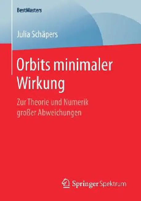 Buy Orbits Minimaler Wirkung (English, Julia Schäpers) Online at Best Price - BookBajar