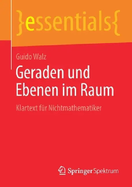 Buy Geraden Und Ebenen Im Raum (English, Guido Walz) Online at Best Price - BookBajar