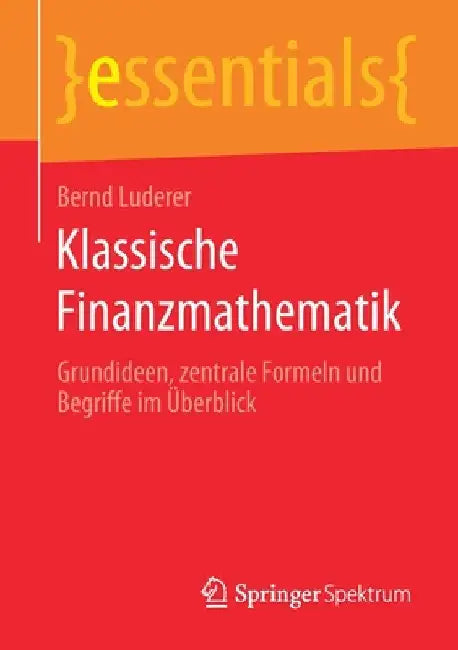 Buy Klassische Finanzmathematik (English, Bernd Luderer) Online at Best Price - BookBajar