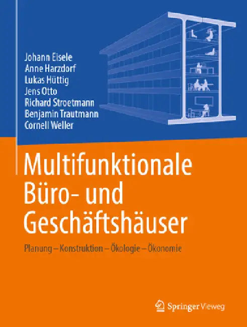 Buy Multifunktionale Büro- Und Geschäftshäuser (English, Johann Eisele | Anne Harzdorf | Lukas Hüttig) Online at Best Price - BookBajar