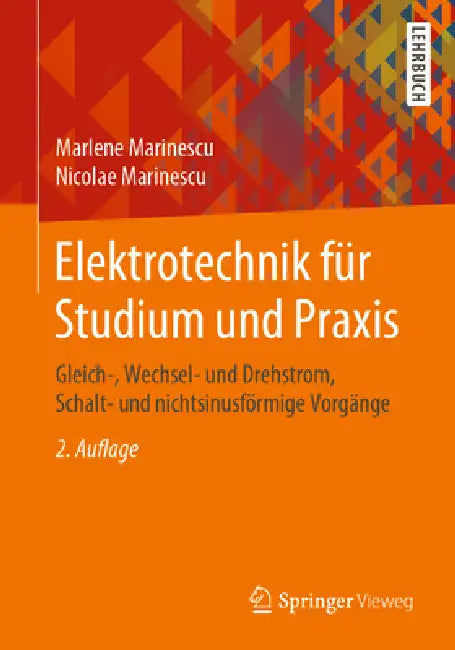 Buy Elektrotechnik Für Studium Und PRAXIS (English, Marlene Marinescu | Nicolae Marinescu) Online at Best Price - BookBajar