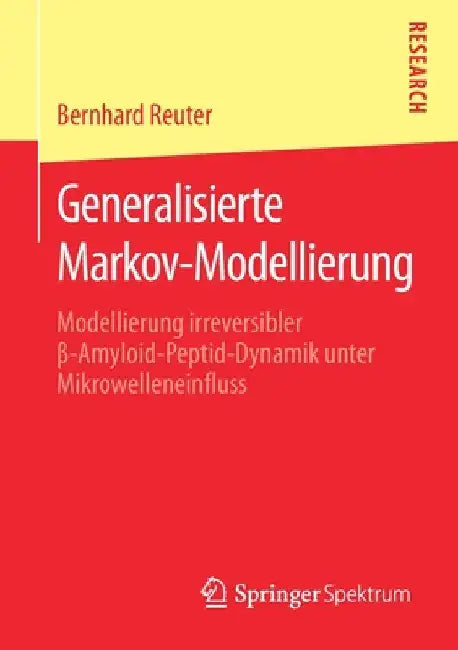Buy Generalisierte Markov-Modellierung (English, Bernhard Reuter) Online at Best Price - BookBajar