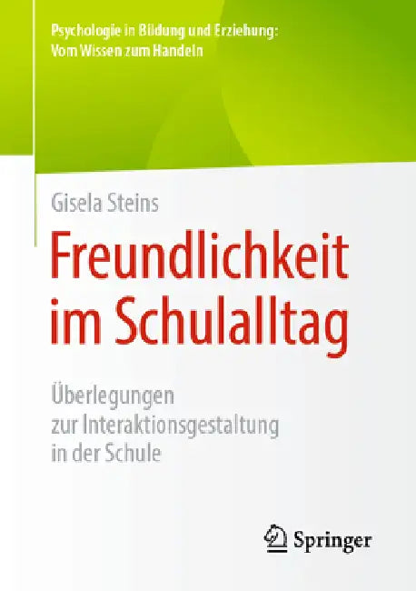Buy Freundlichkeit Im Schulalltag (English, Gisela Steins) Online at Best Price - BookBajar