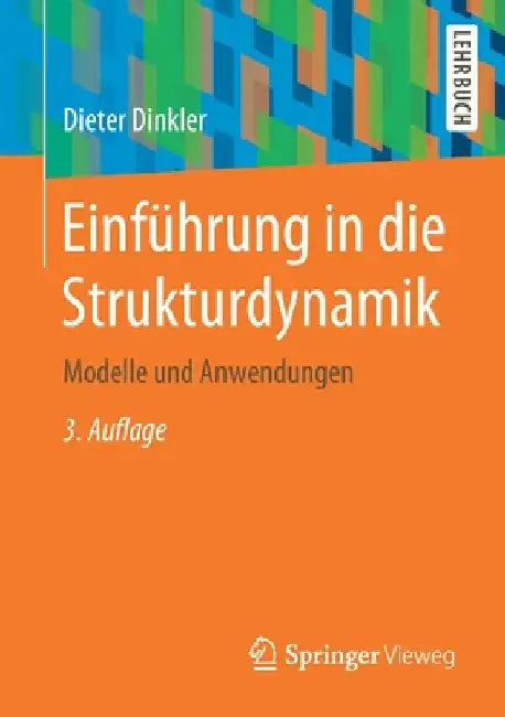 Einführung in Die Strukturdynamik (English, Dieter Dinkler) - Image 1 - BookBajar