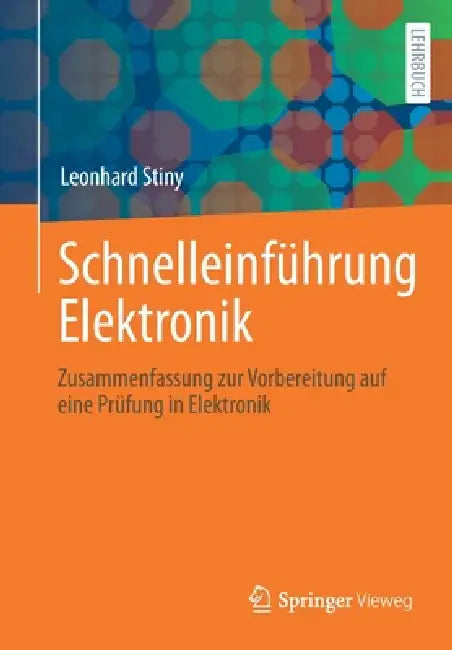 Buy Schnelleinführung Elektronik (English, Leonhard Stiny) Online at Best Price - BookBajar