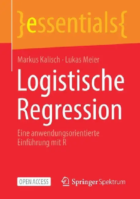 Logistische Regression (English, Markus Kalisch | Lukas Meier) - Image 1 - BookBajar