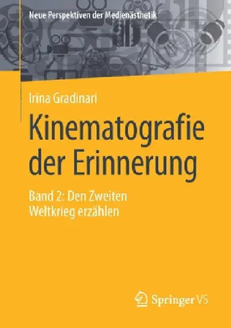 Buy Kinematografie Der Erinnerung (English, Irina Gradinari) Online at Best Price - BookBajar