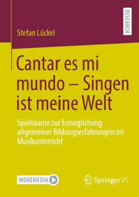 Cantar Es Mi Mundo - Singen Ist Meine Welt (English, Stefan Lückel) - Image 1 - BookBajar