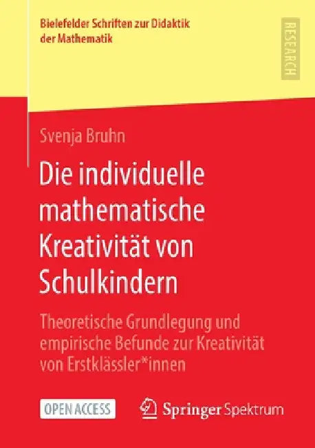 Buy Die Individuelle Mathematische Kreativität Von Schulkindern (English, Svenja Bruhn) Online at Best Price - BookBajar