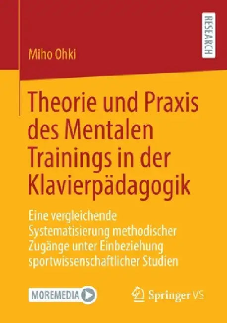 Theorie Und PRAXIS Des Mentalen Trainings in Der Klavierpädagogik (English, Miho Ohki) - Image 1 - BookBajar