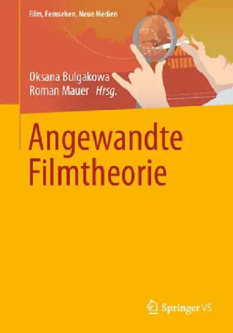 Buy Angewandte Filmtheorie (English, Oksana Bulgakowa | Roman Mauer) Online at Best Price - BookBajar