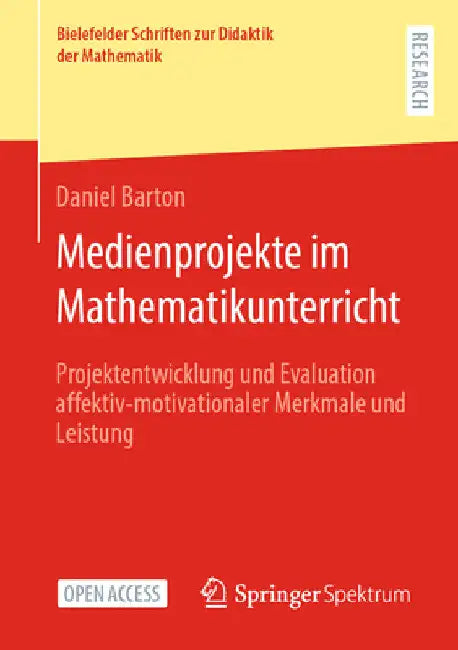 Buy Medienprojekte Im Mathematikunterricht (English, Daniel Barton) Online at Best Price - BookBajar