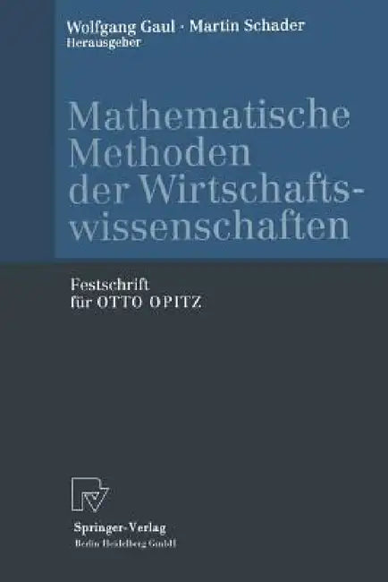Mathematische Methoden Der Wirtschaftswissenschaften (English, Wolfgang A. Gaul | Martin Schader) - Image 1 - BookBajar