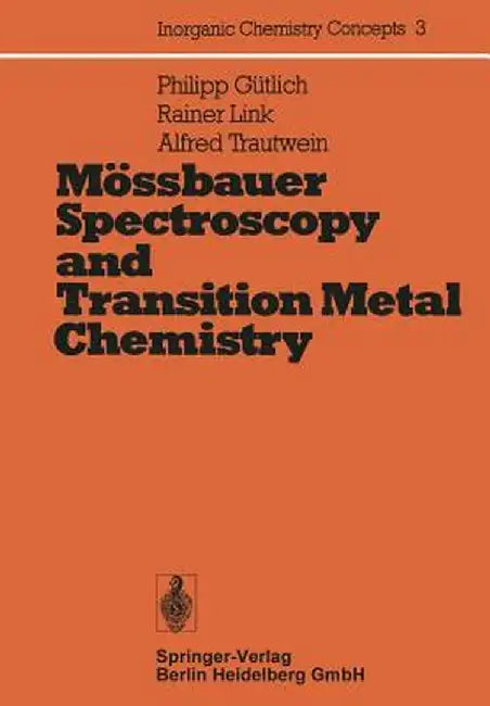 Buy Mössbauer Spectroscopy and Transition Metal Chemistry (English, P. Gütlich) Online at Best Price - BookBajar