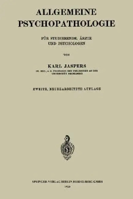 Buy Allgemeine Psychopathologie Für Studierende, Ärzte Und Psychologen (English, Karl Jaspers) Online at Best Price - BookBajar