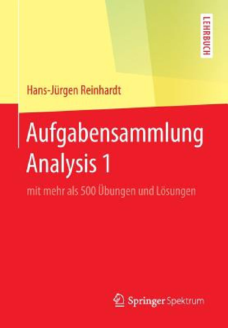 Buy Aufgabensammlung Analysis 1 (English, Hans-Jürgen Reinhardt) Online at Best Price - BookBajar