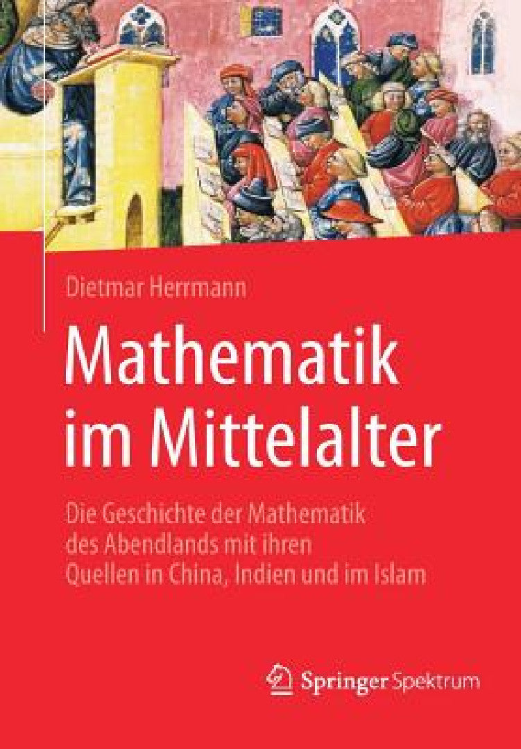 Mathematik Im Mittelalter (English, Dietmar Herrmann) - Image 1 - BookBajar