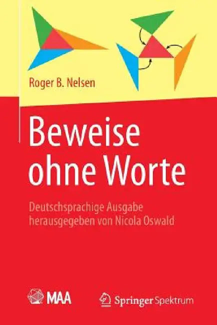 Buy Beweise Ohne Worte (English, Roger B. Nelsen | Nicola Oswald) Online at Best Price - BookBajar