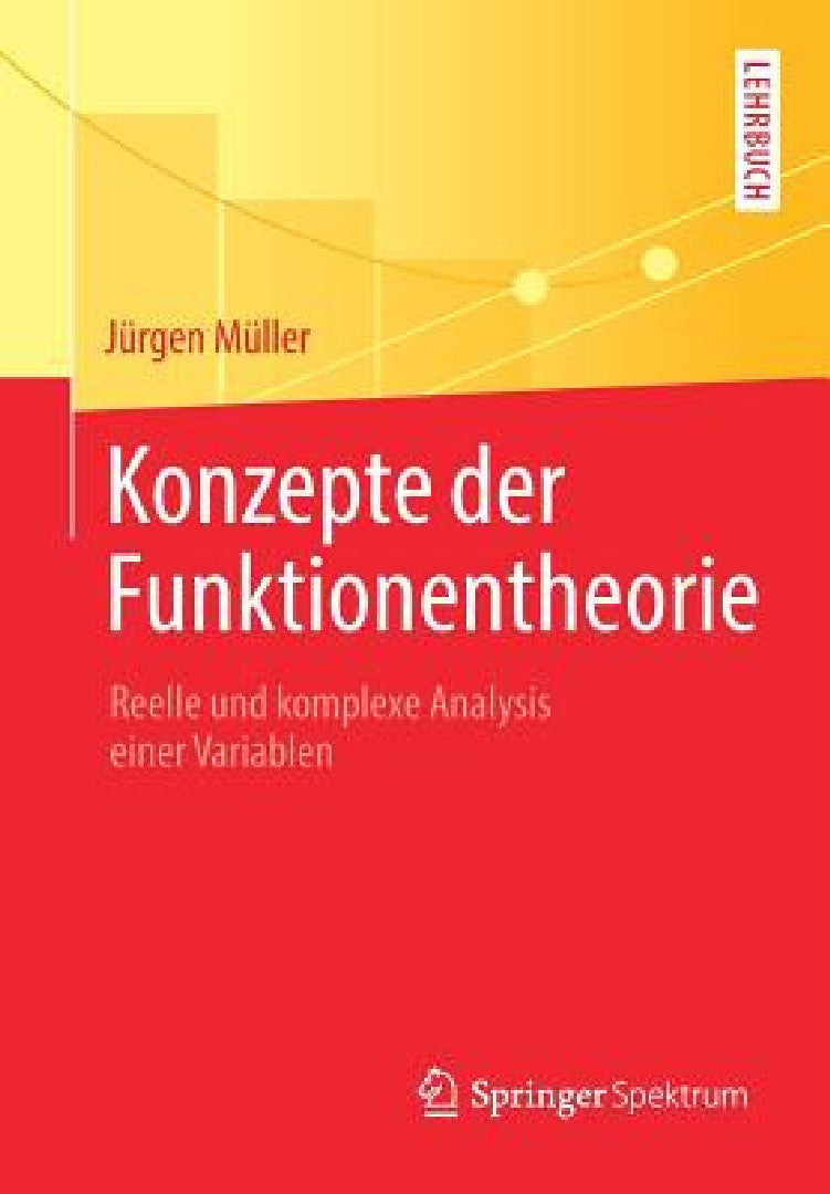 Buy Konzepte Der Funktionentheorie (English, Jürgen Müller) Online at Best Price - BookBajar