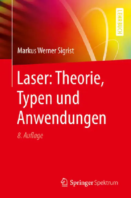 Buy Laser (English, Markus Werner Sigrist) Online at Best Price - BookBajar