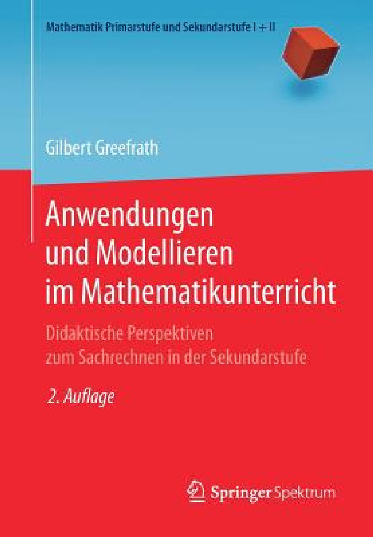 Buy Anwendungen Und Modellieren Im Mathematikunterricht (English, Gilbert Greefrath) Online at Best Price - BookBajar