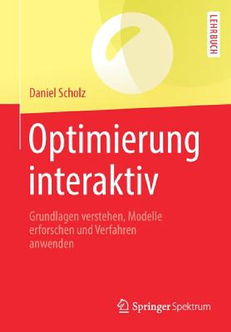 Buy Optimierung Interaktiv (English, Daniel Scholz) Online at Best Price - BookBajar