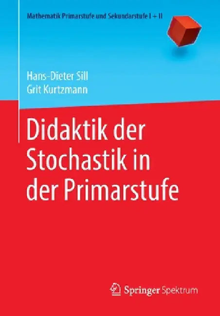 Buy Didaktik Der Stochastik in Der Primarstufe (English, Hans-Dieter Sill | Grit Kurtzmann) Online at Best Price - BookBajar
