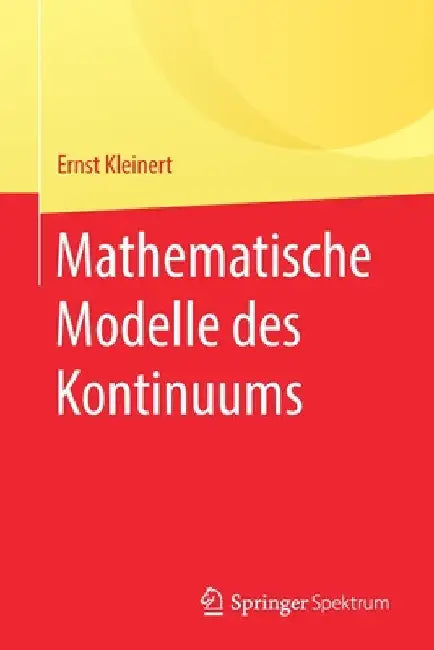 Buy Mathematische Modelle Des Kontinuums (English, Ernst Kleinert) Online at Best Price - BookBajar