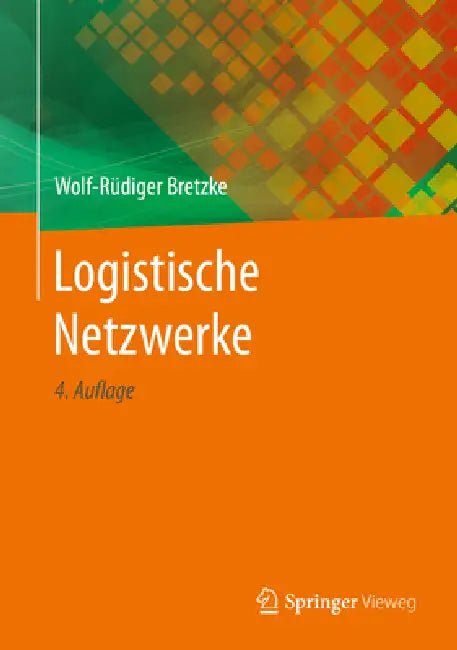 Buy Logistische Netzwerke (English, Wolf-Rüdiger Bretzke) Online at Best Price - BookBajar