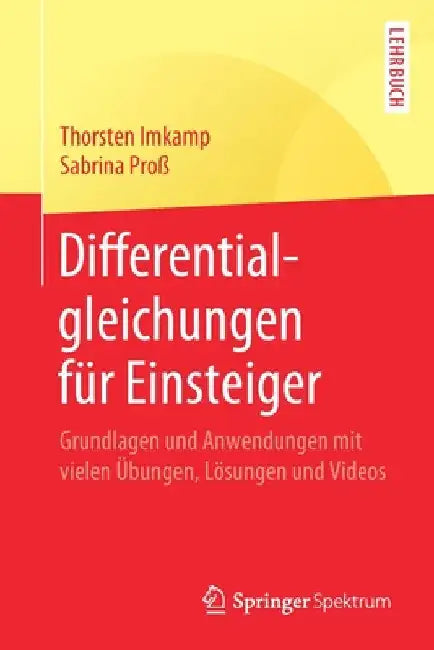 Buy Differentialgleichungen Für Einsteiger (English, Thorsten Imkamp | Sabrina Proß) Online at Best Price - BookBajar