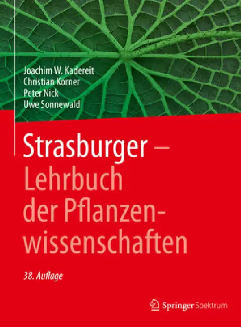 Buy Strasburger - Lehrbuch Der Pflanzenwissenschaften (English, Joachim W. Kadereit | Christian Körner | Peter Nick) Online at Best Price - BookBajar