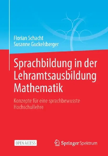 Buy Sprachbildung in Der Lehramtsausbildung Mathematik (English, Florian Schacht | Susanne Guckelsberger) Online at Best Price - BookBajar