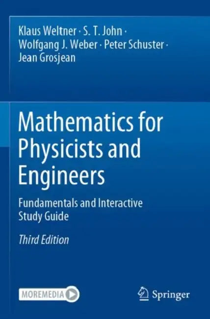 Buy Mathematics for Physicists and Engineers (English, Klaus Weltner | S. T. John | Wolfgang J. Weber) Online at Best Price - BookBajar