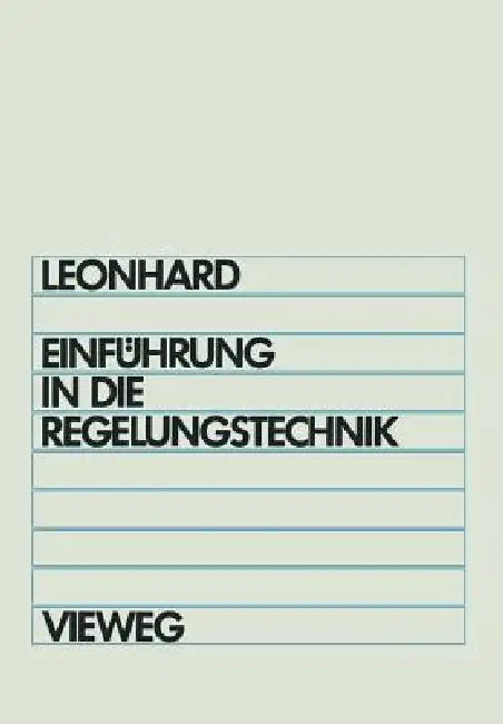 Buy Einführung in Die Regelungstechnik (English, Werner Leonhard) Online at Best Price - BookBajar