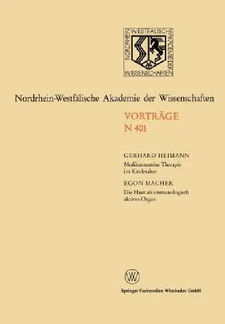 Medikamentöse Therapie Im Kindesalter / Die Haut ALS Immunologisch Aktives Organ (English, Gerhard Heimann | Egon Macher) - Image 1 - BookBajar