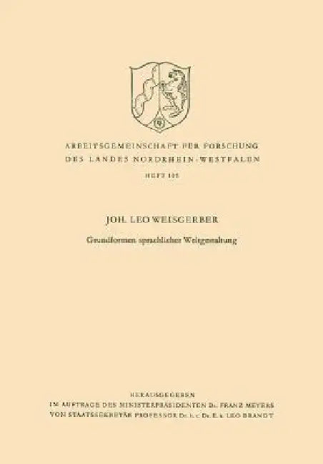 Buy Grundformen Sprachlicher Weltgestaltung (English, Leo Weisgerber) Online at Best Price - BookBajar